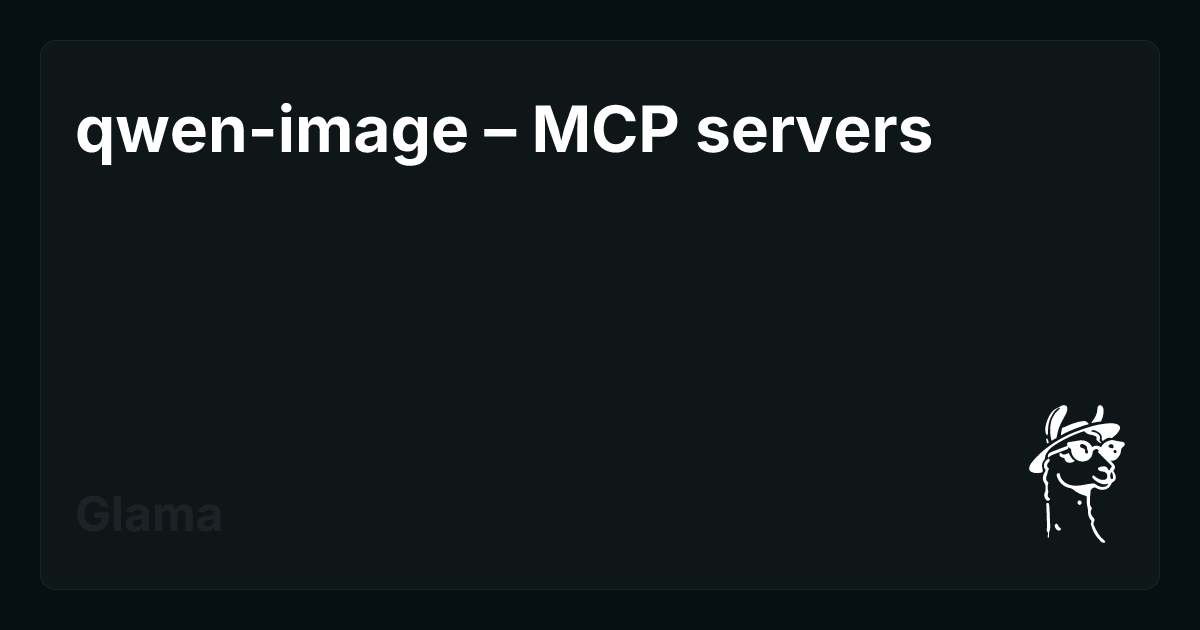 qwen-image – MCP servers | Glama