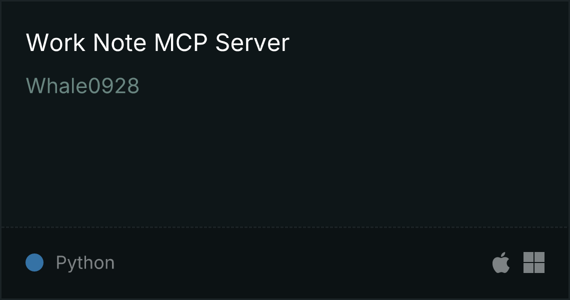 Work Note MCP Server | Glama