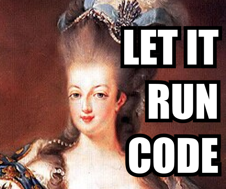 Let it run code